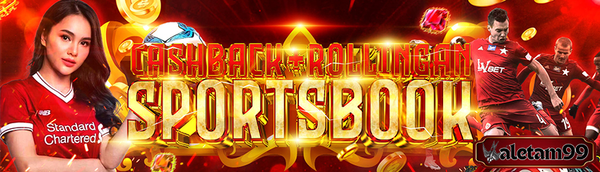 BONUS CASHBACK & ROLLINGAN ( SPORTSBOOK )